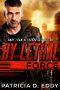 [Away From Keyboard 05] • By Lethal Force